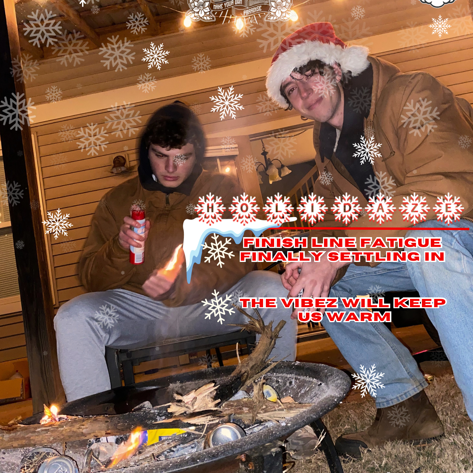 ISSUE #10 HOLIDAZE