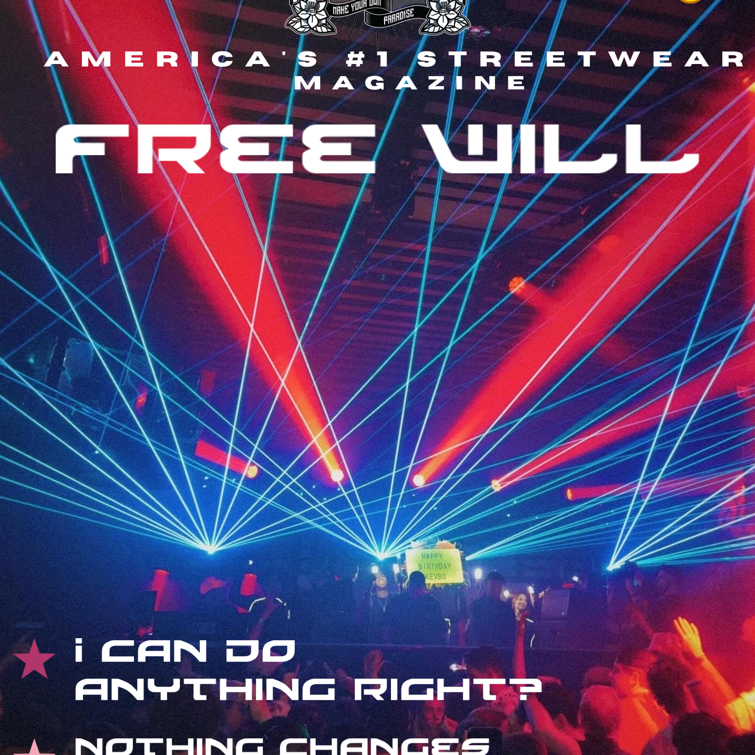 ISSUE #3 FREE WILL