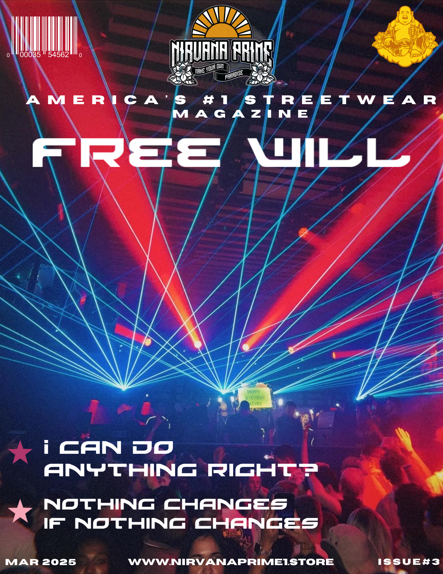 ISSUE #3 FREE WILL